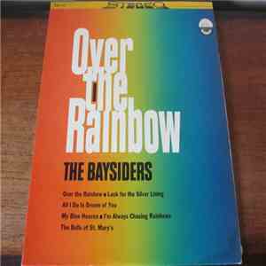 The Baysiders - Over The Rainbow