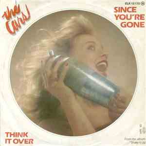 The Cars - Since You're Gone