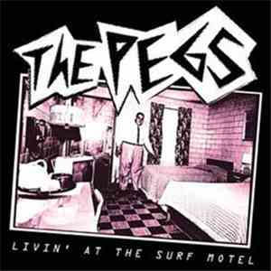 The Pegs - Livin' At The Surf Motel