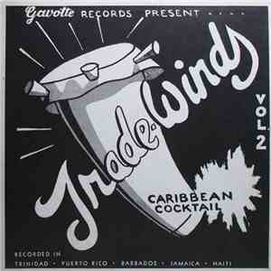 Various - Trade Winds Vol. 2 - Caribbean Cocktail