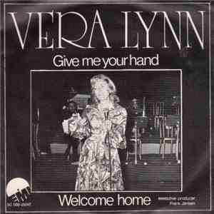 Vera Lynn - Give Me Your Hand