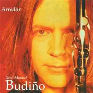 Xosé Manuel Budiño - Arredor