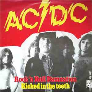 AC/DC - Rock 'N' Roll Damnation / Kicked In The Teeth