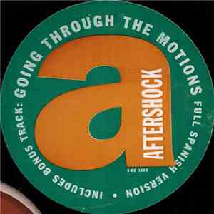 Aftershock - Going Through The Motions