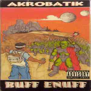 Akrobatik - Ruff Enuff
