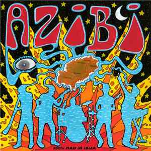 Azibi - 100% Mad In Ibiza