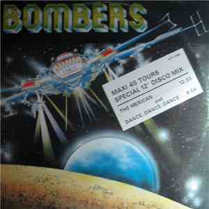 Bombers - The Mexican / Dance, Dance, Dance