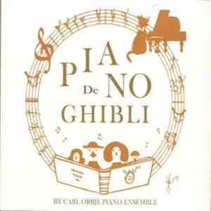 Carl Orrje - ピアノでジブリ Piano De Ghibli Studio Ghibli Works Piano Collection