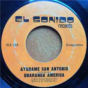 Charanga America - Ayudame San Antonio / El Viejito Don Antonio