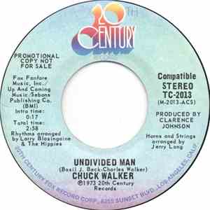Chuck Walker - Undivided Man