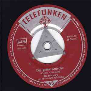 Die Selveras - Die Gelbe Kutsche