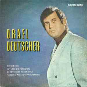 Drafi Deutscher - Du Und Ich / Ich Liebe Die Menschen / Sie Ist Wieder In D ...