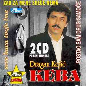 Dragan Kojić Keba - Diskos Zvezde