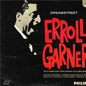 Erroll Garner - Dreamstreet
