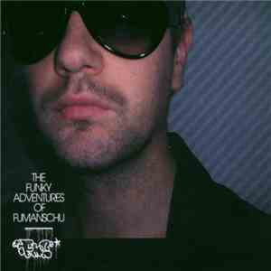Fumanschu - The Funky Adventures Of Fumanschu