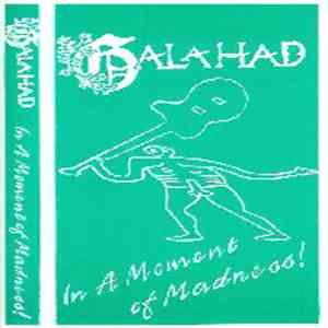 Galahad - In A Moment Of Madness