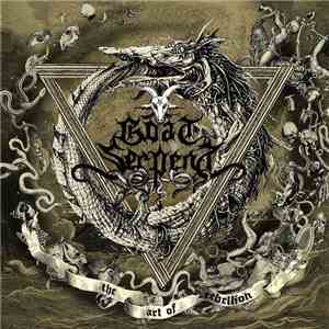 Goat Serpent - The Art of Rebellion