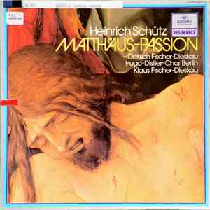 Heinrich Schütz - Dietrich Fischer-Dieskau • Hugo-Distler-Chor Berlin • Kla ...