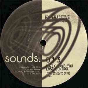 Hyperactive - Muzik Make You Lose Control
