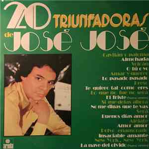 José José - 20 Triunfadoras De José José