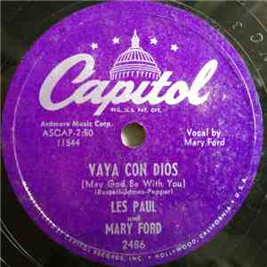 Les Paul And Mary Ford - Vaya Con Dios (May God Be With You)  / Johnny (Is  ...