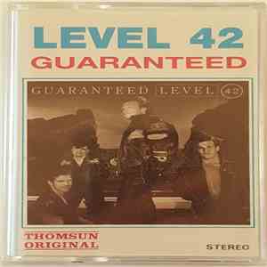 Level 42 - Guaranteed