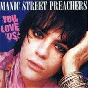 Manic Street Preachers - You Love Us