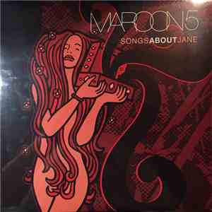 Maroon 5 - Songs About Jane