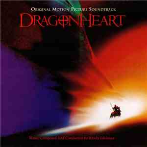 Randy Edelman - Dragonheart (Original Motion Picture Soundtrack)