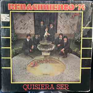 Renacimiento 74 - Quisiera Ser