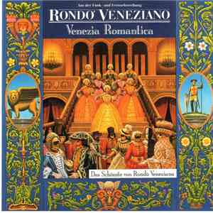 Rondò Veneziano - Venezia Romantica (The Best Of Rondò Veneziano)