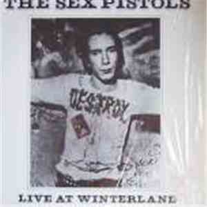 Sex Pistols - Live At Winterland