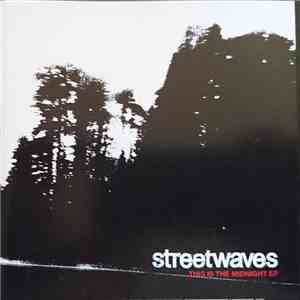 Streetwaves - This Is The Midnight EP