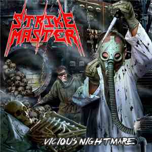 Strike Master - Vicious Nightmare