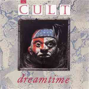 The Cult - Dreamtime