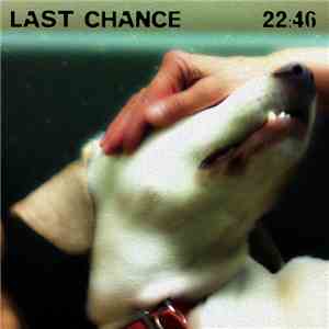 The Last Chance - 22:46