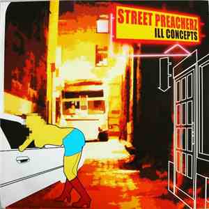 The Street Preacherz - Ill Concepts