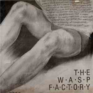 The Wasp Factory - The Wasp Factory