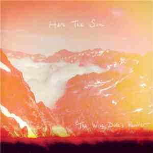 The Wise Dude's Revolver - Here The Sun