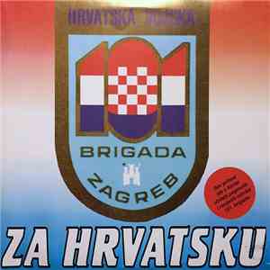 Various - 101. Brigada Za Hrvatsku