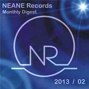 Various - Neane Records Monthly Digest 2013 / 02