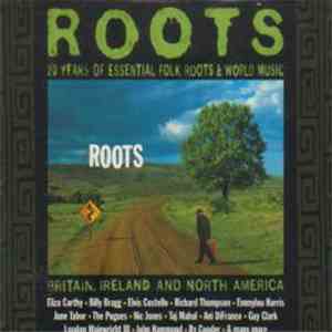 Various - Roots - 20 Years Of Essential Folk, Roots & World Music