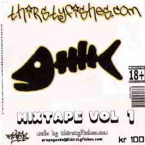 Various - Thirstyfishes Mixtape Vol 1