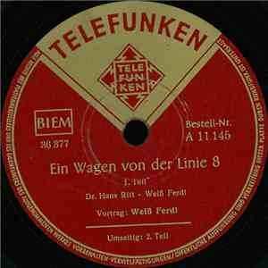 Weiß Ferdl - Ein Wagen Von Der Linie 8
