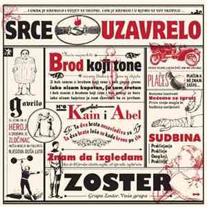 Zoster - Srce Uzavrelo