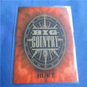Big Country - Hurt