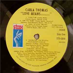Carla Thomas - Love Means...