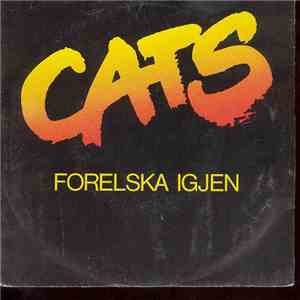 Cats - Forelska Igjen