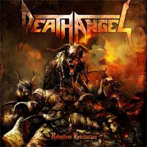 Death Angel  - Relentless Retribution