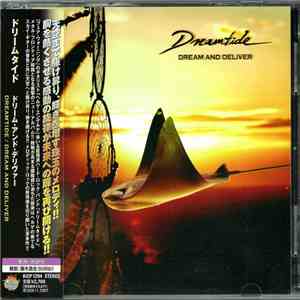 Dreamtide = ドリームタイド - Dream And Deliver = ドリーム・アンド・デリヴァー